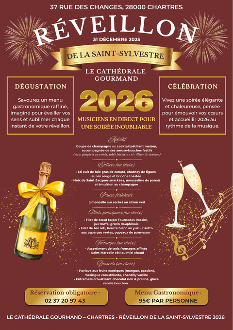 Affiche du menu Réveillon 2026 à la brasserie Le Cathédrale Gourmand à Chartres – dîner gastronomique, musique en direct et ambiance élégante pour la Saint-Sylvestre.

